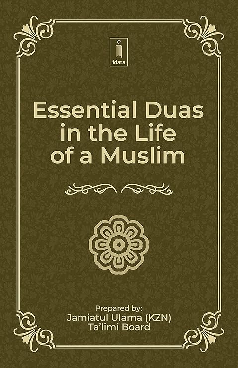Essential Duas in the Life of a Muslim
